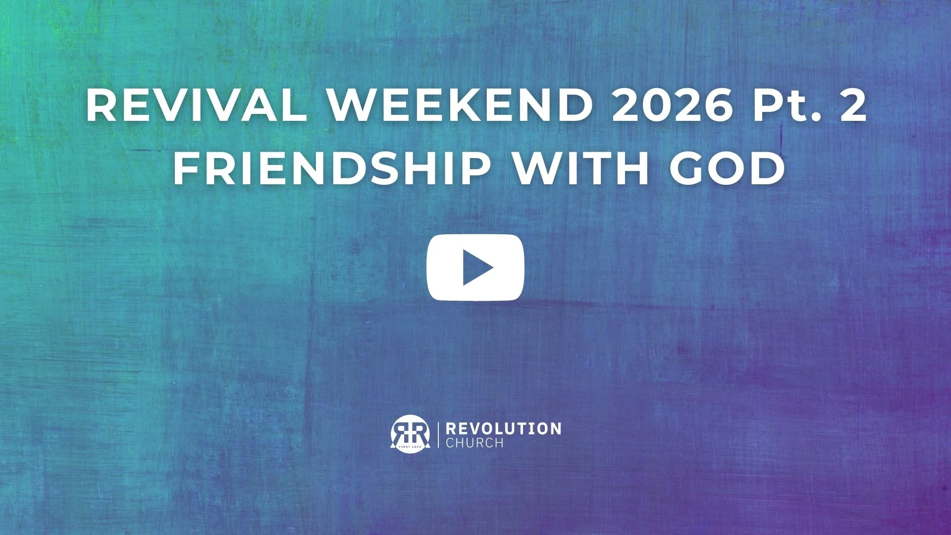 Friendship with God | Revival Weekend 2026 Pt. 2