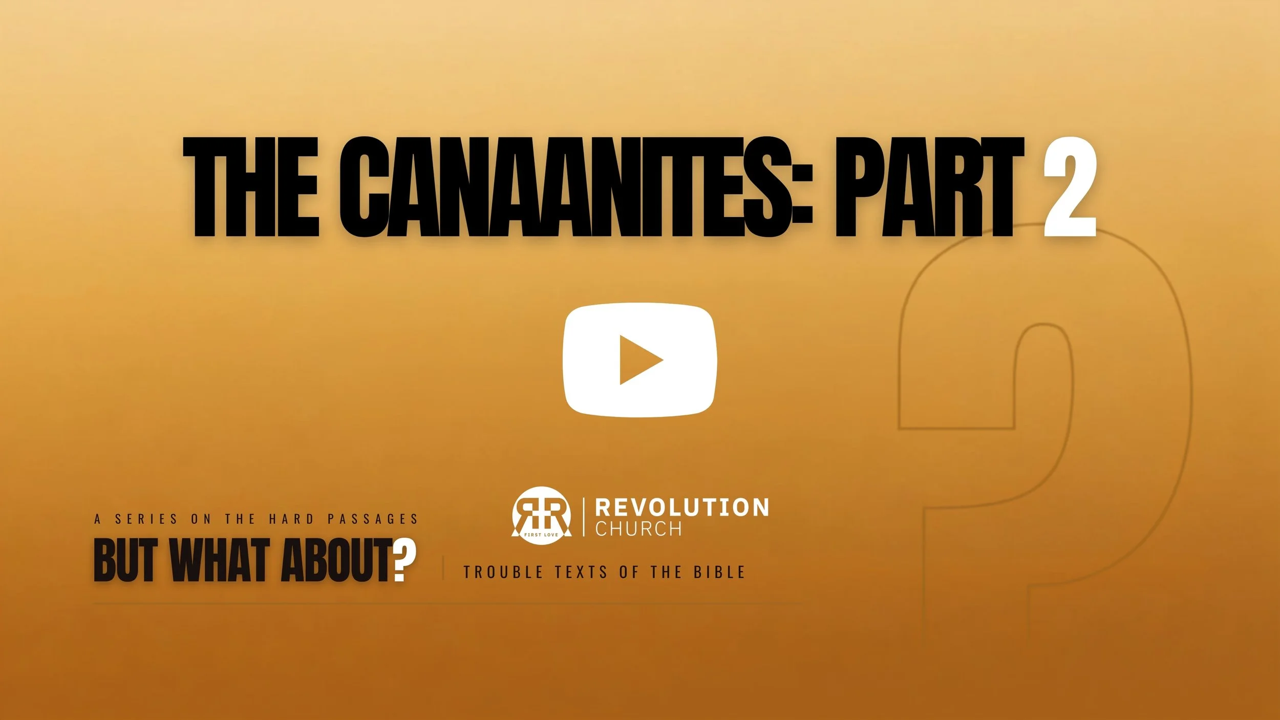 The Canaanites Pt. 2