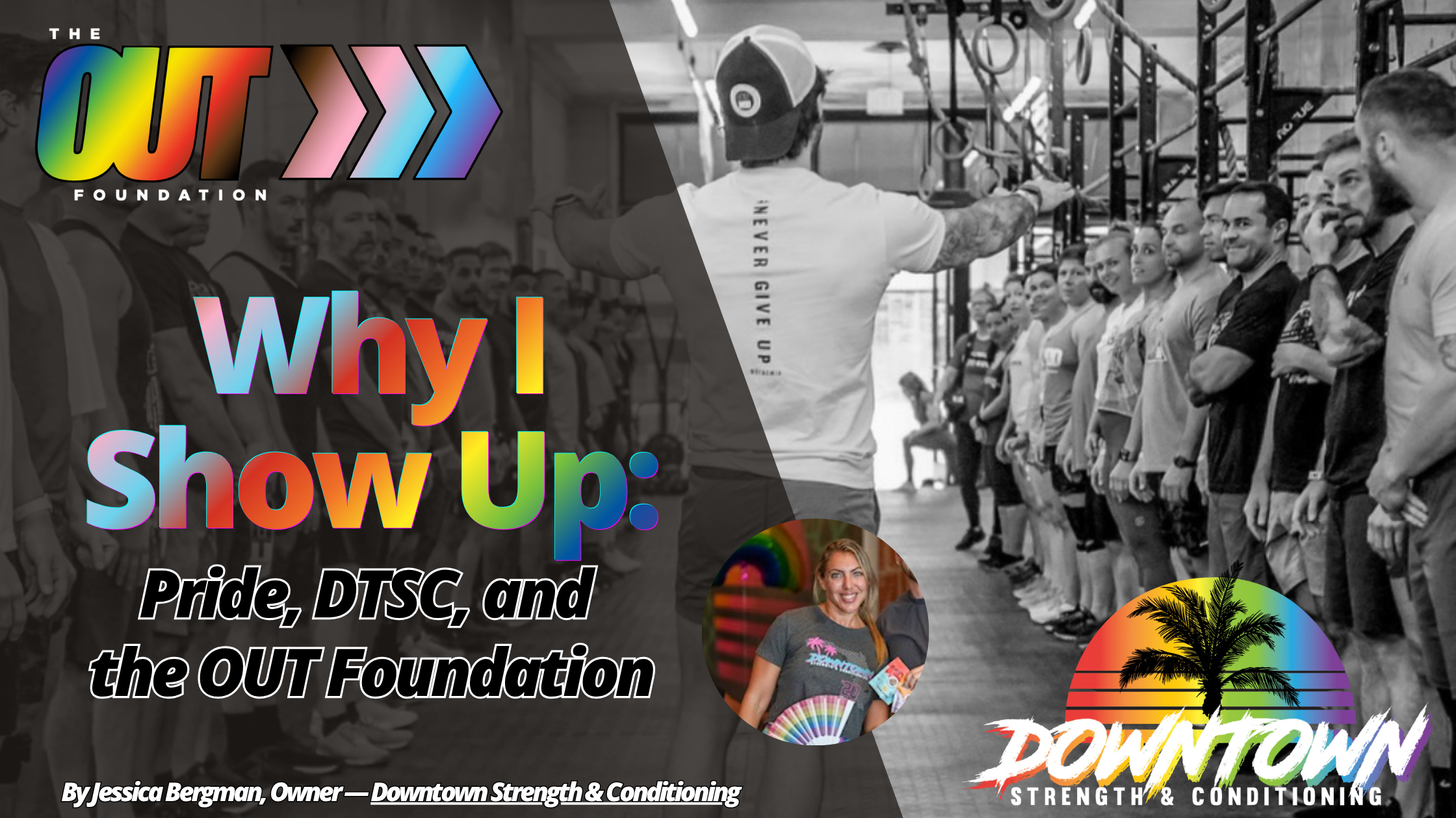“Why I Show Up: Pride, DTSC, and the OUT Foundation”