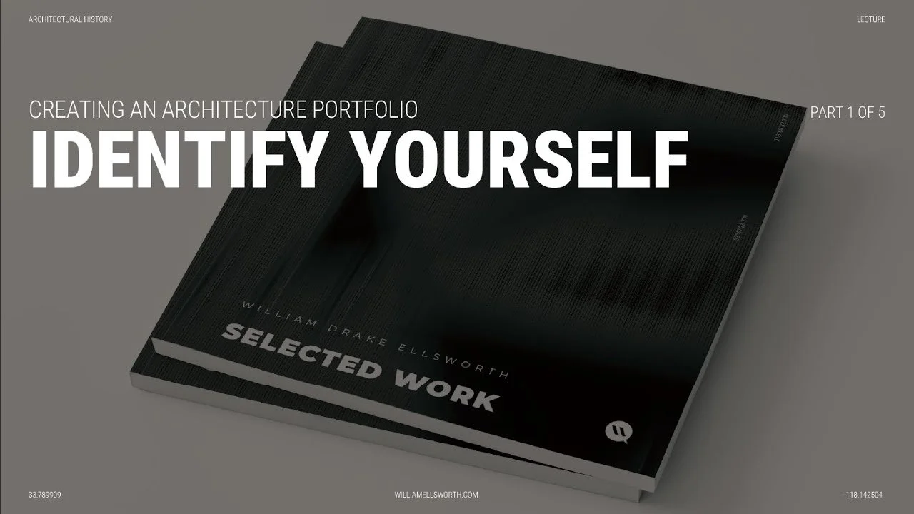 Identify Yourself - Creating an Architecture Portfolio - Part 1 of 5