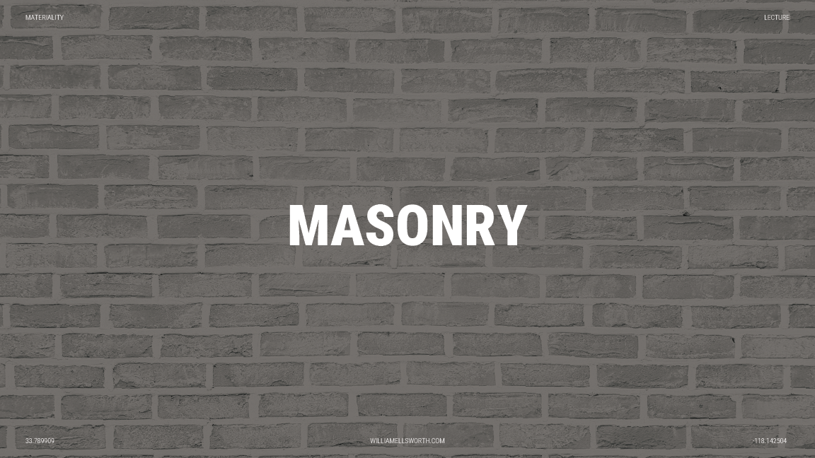 Masonry - Materiality