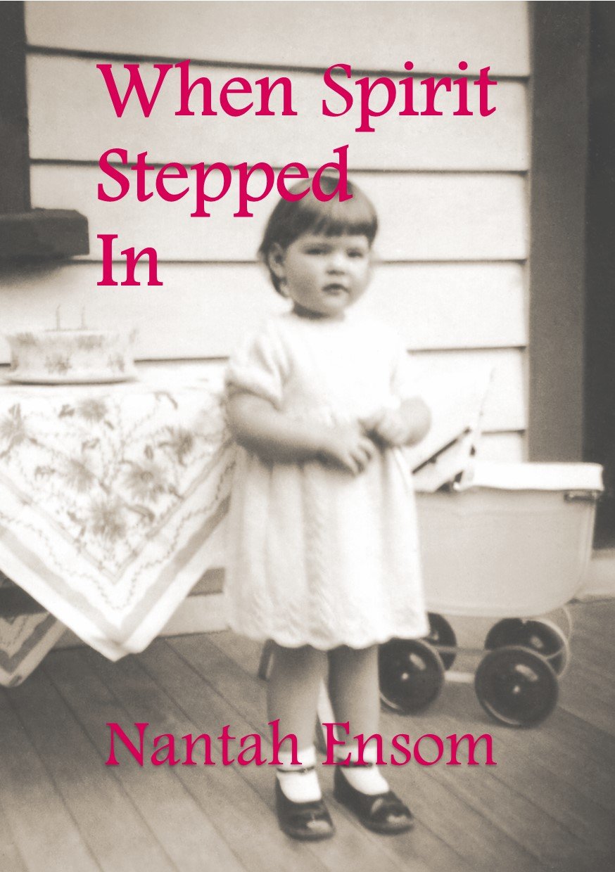 When Spirit Stepped In eBook