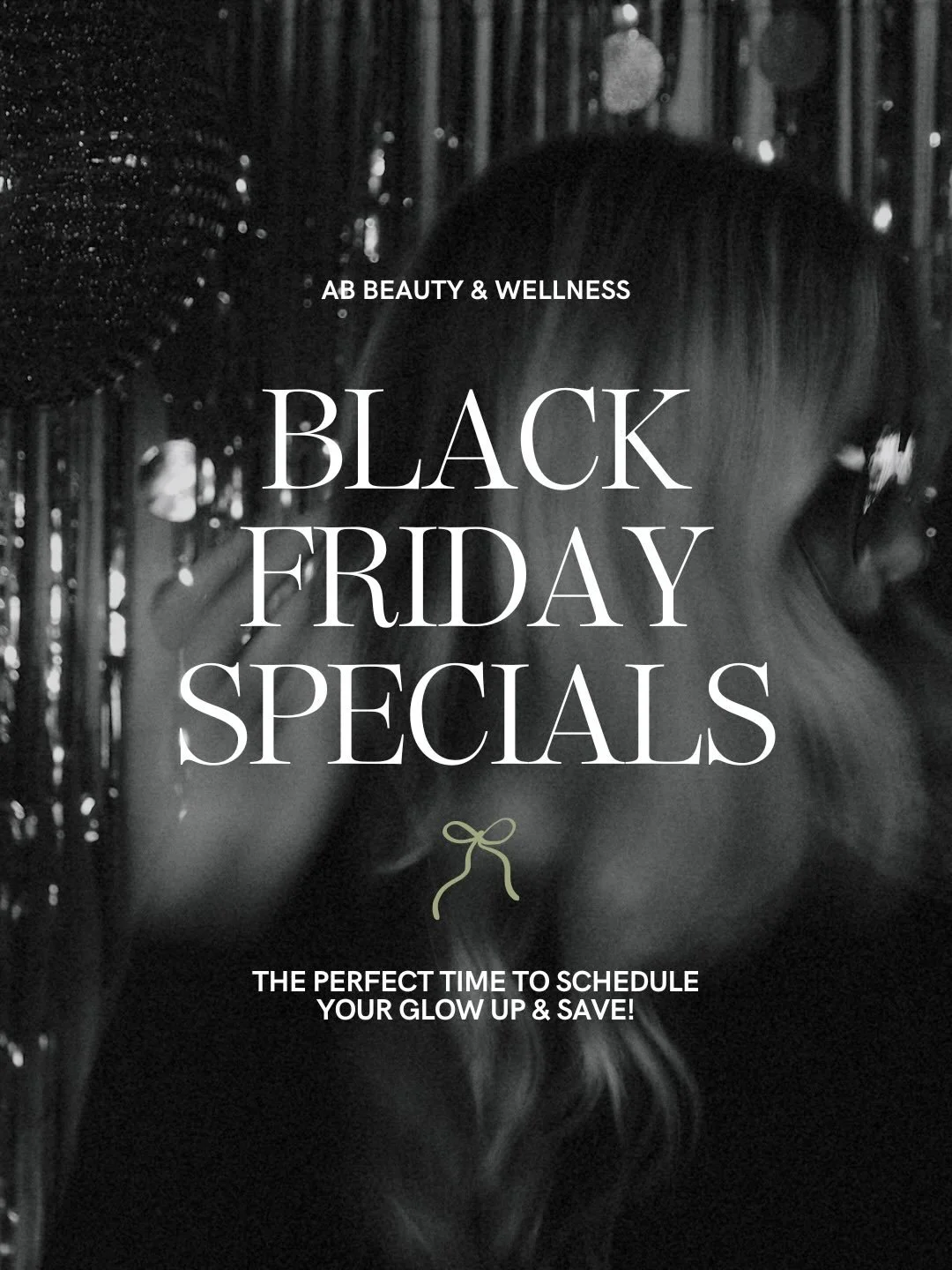 BLACK FRIDAY AT AB 🖤 While we&rsquo;ll be OOO today and through the weekend, please text, DM or call and leave a voicemail starting today through December 1st and we&rsquo;ll give you these extra special savings! 

www.abbeautyandwellness.com
Call o