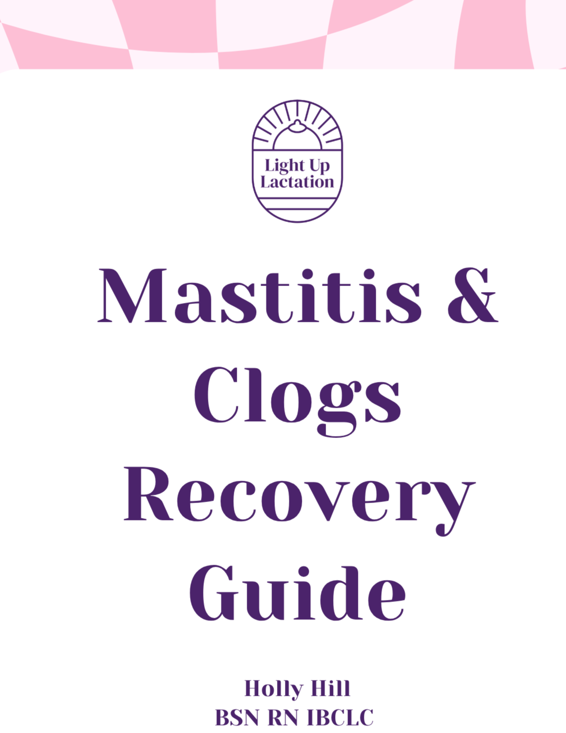 Mastitis & Clogs Recovery Guidebook