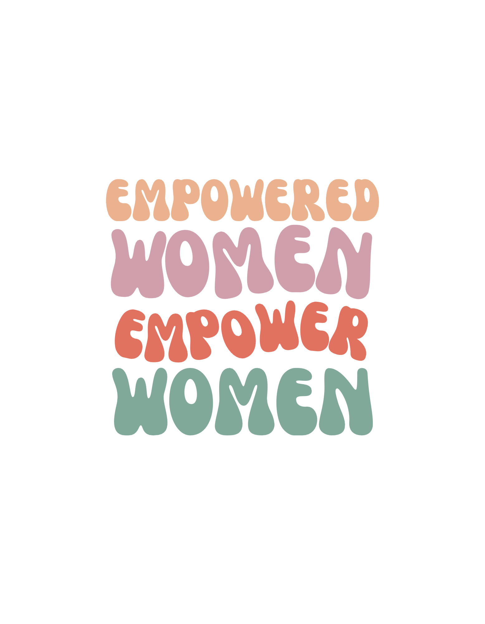 Colorful text reading "Empowered Women Empower Women" in a handwritten style on a white background.