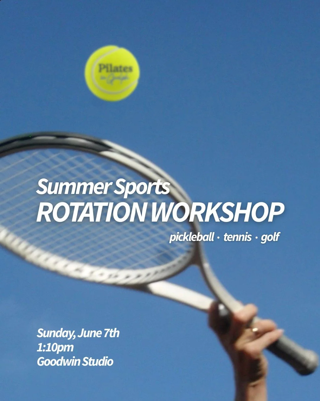 Summer sport season is here, and your body deserves to be ready for it.

Join us for a Members-Only Rotation Workshop at Goodwin Studio, where we'll focus on the movement patterns that drive your golf swing, tennis serve, and pickleball game. Rotatio