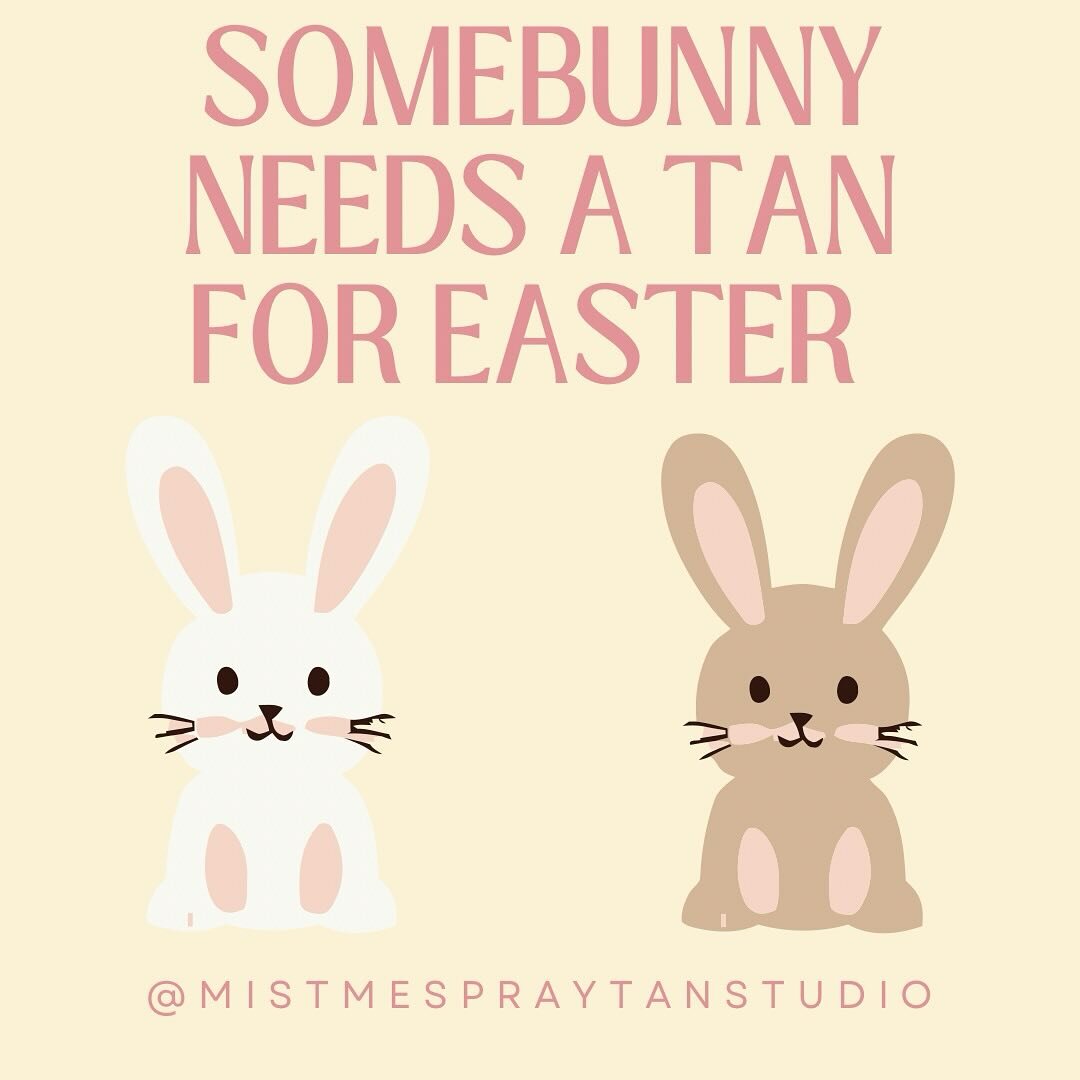 Babes Easter week is finally here &amp; our availability is filling up FAST!! Which means it your last chance to book your sunless tan before your family gatherings!💐

So be a BRONZE bunny this Easter &amp; get a flawless tan to go with your Easter 