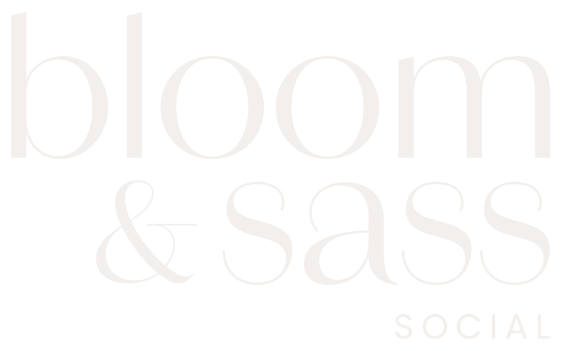 Bloom &amp; Sass