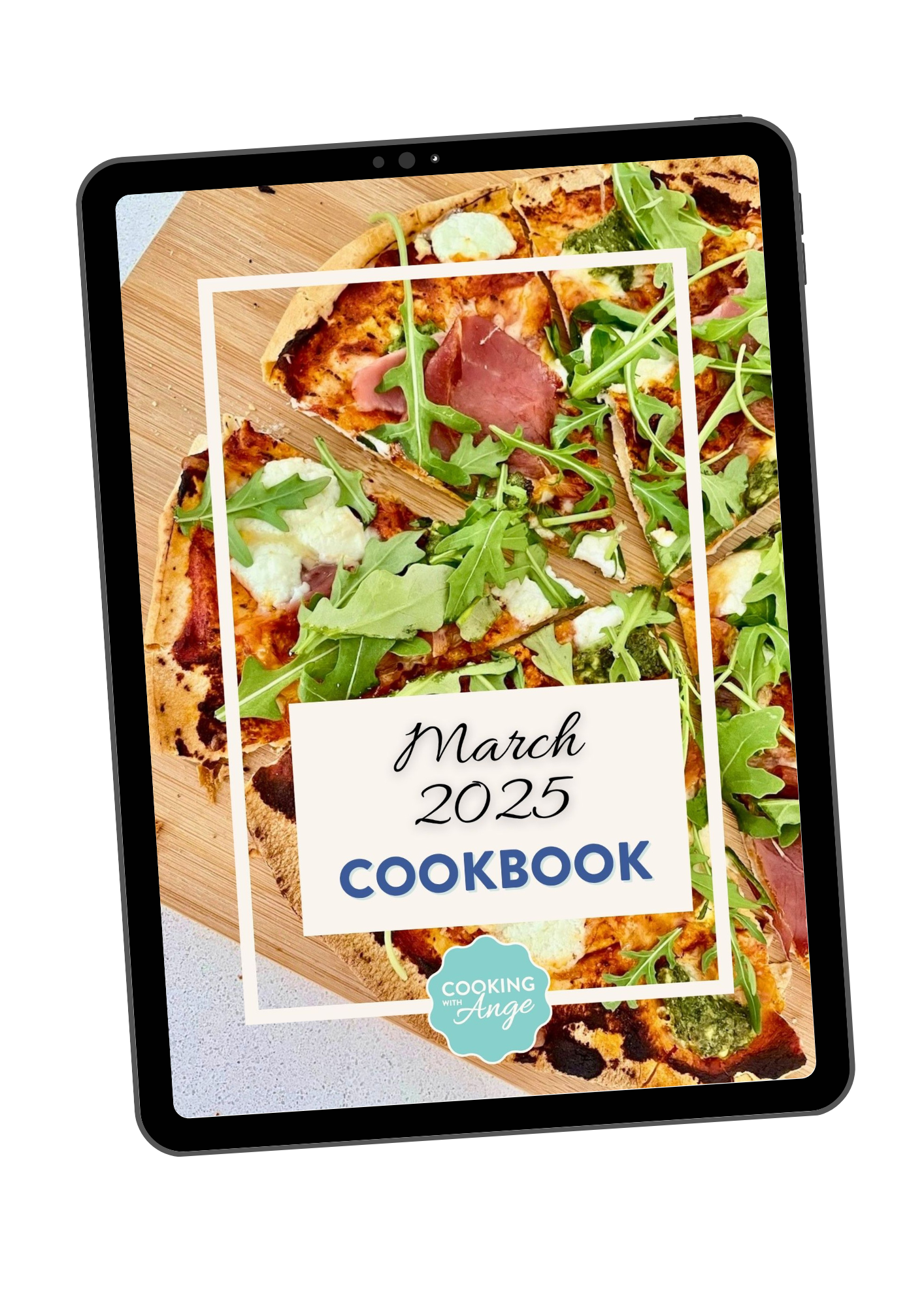 Digital tablet displaying a March 2025 cookbook cover with a pizza topped with arugula, ham, and cheese on a wooden cutting board.