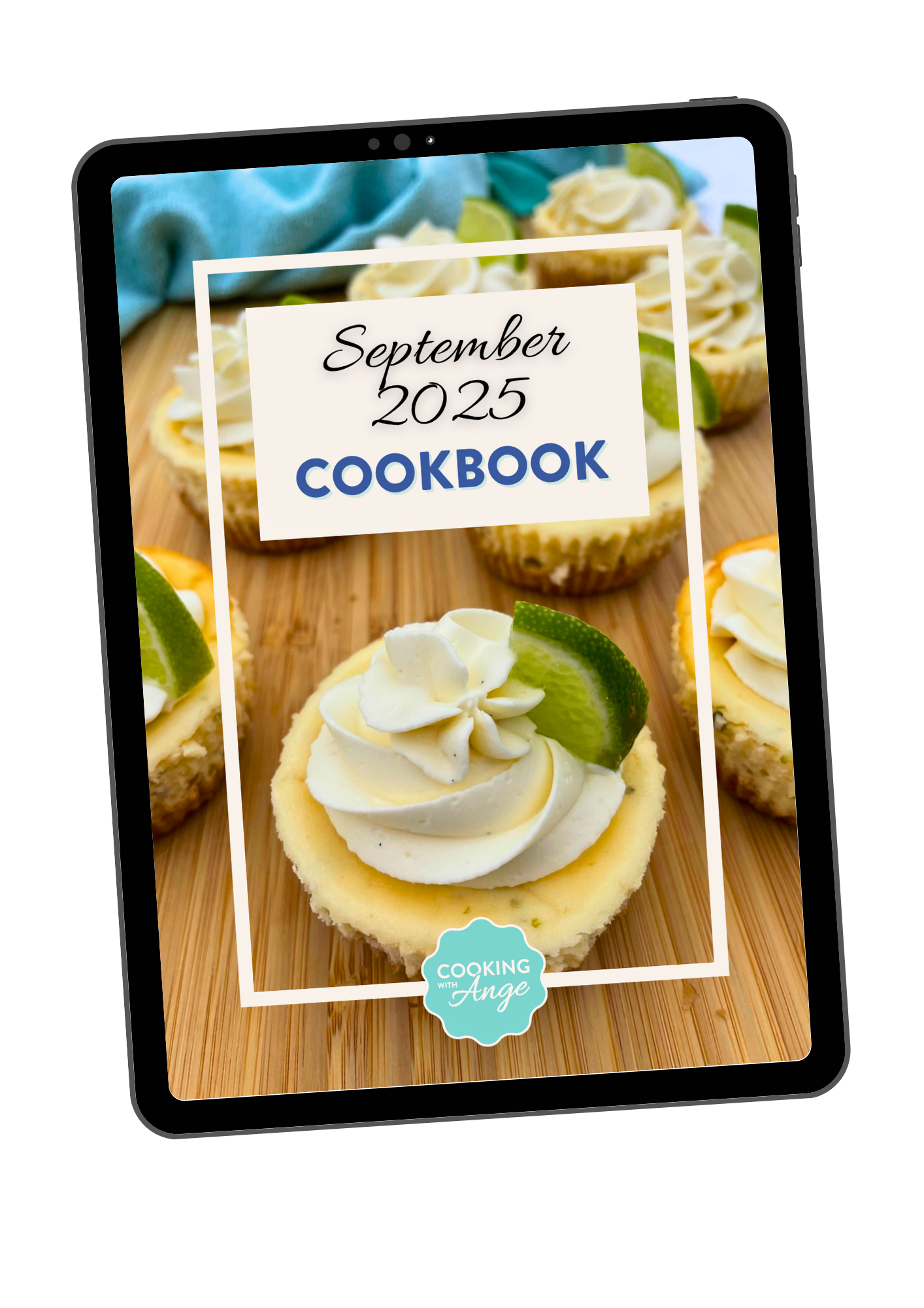 Digital cover of a September 2025 cookbook titled 'Cooking with Ange,' featuring cupcakes with white frosting and lime wedge decorations on a wooden surface.