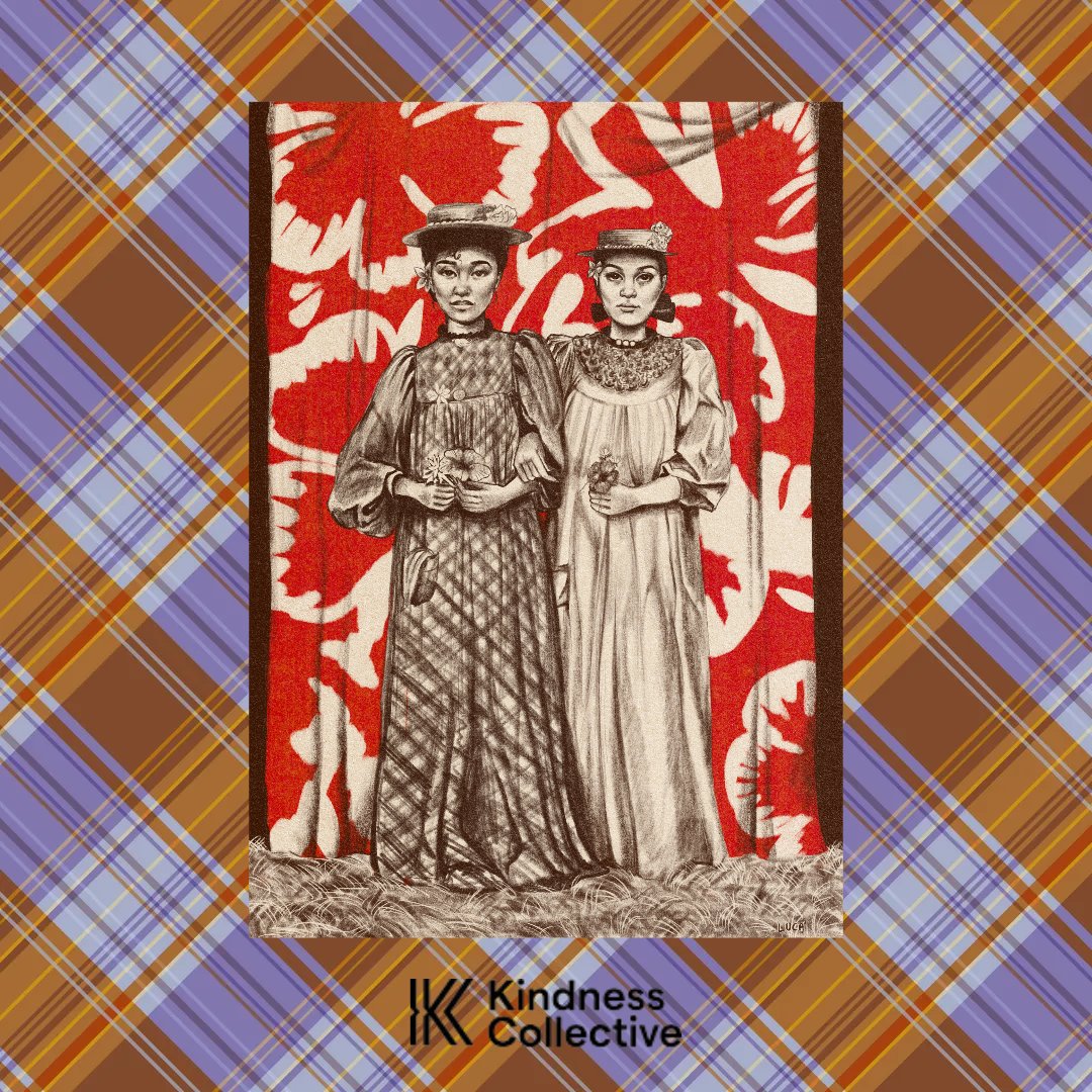 A black and white drawing of two women standing side by side, holding flowers. They are dressed in vintage clothing with hats, set against a red floral background. The image has a plaid border. The text at the bottom reads 'Kindness Collective'.