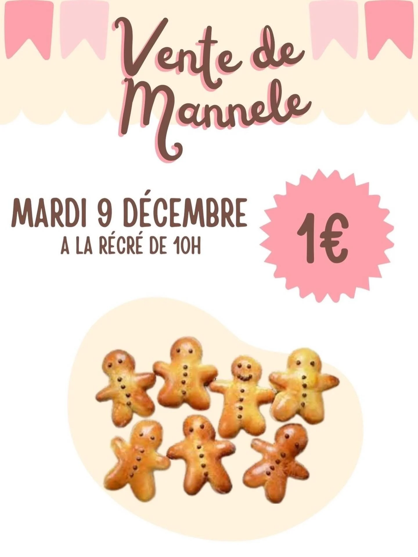 🍞✨ Vente de Mannele par le CVC et le CVL ! ✨🍞
Ce mardi 9 d&eacute;cembre &agrave; la r&eacute;cr&eacute;ation de 10h, dans les 3 cours, des mannele au chocolat seront propos&eacute;s &agrave; la vente.
👉 Prix : 1&euro;

Une pause gourmande &agrave