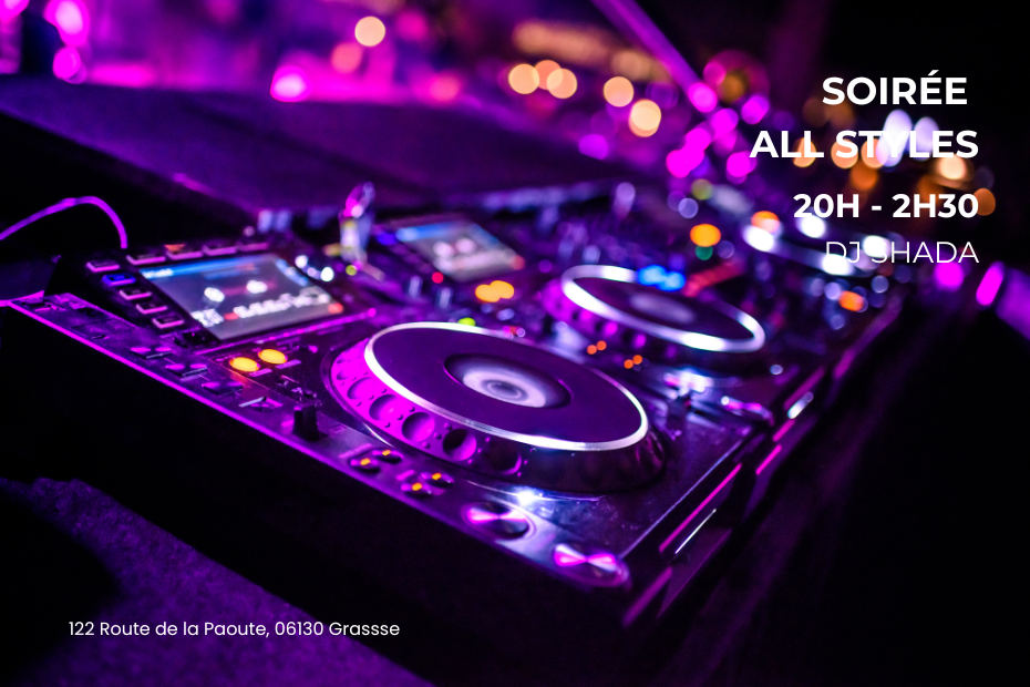 Soirée All Styles - Dj Shada