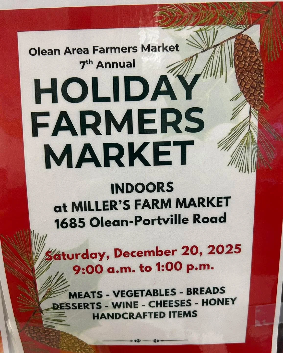 Tomorrow is the Winter Holiday Market at Millers Farm Market in Olean from 9-1. Come check out all the vendors and pick up some fresh flowers to brighten up your home this holiday season.
