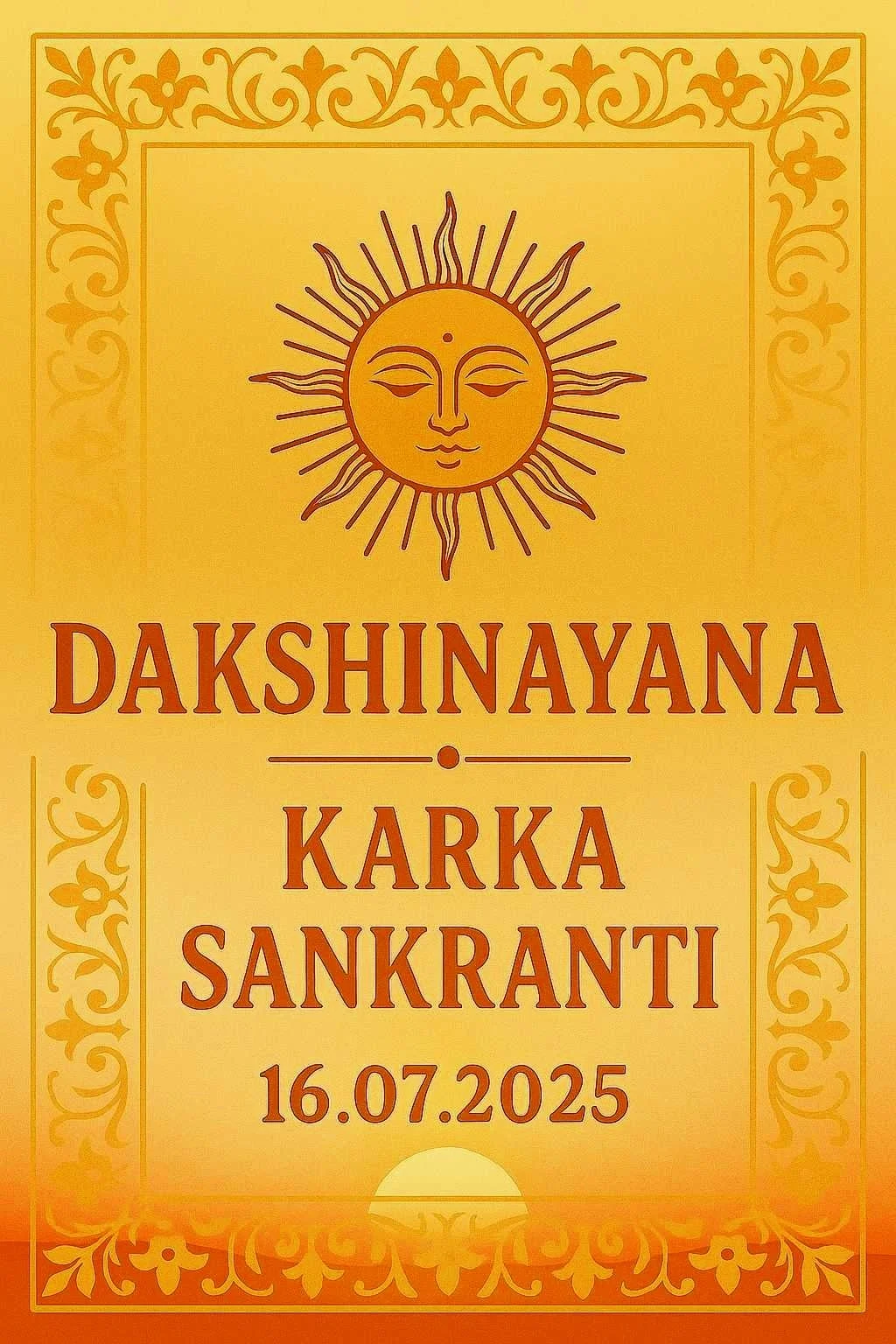 Dakṣiṇāyana – July 16, 2025