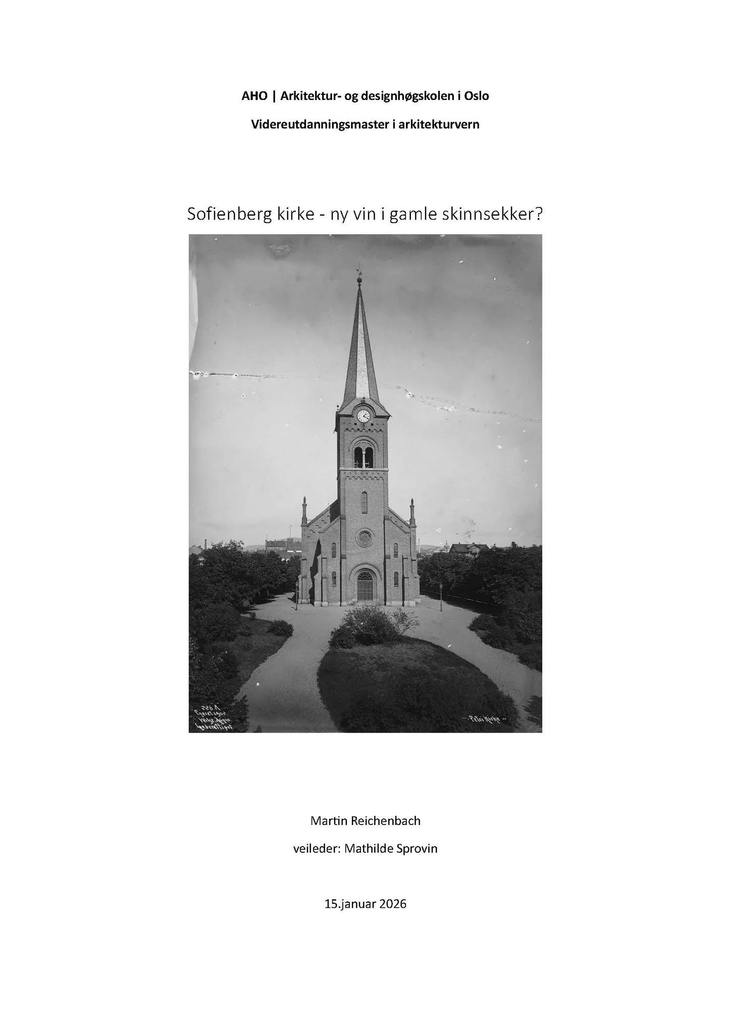 Lunsjseminar: Sofienberg Kirke, ny vin i gamle skinnsekker?