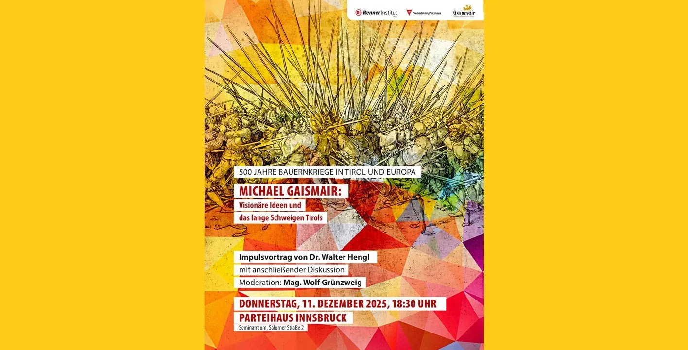 "Michael Gaismair" Visionäre Ideen und das lange Schweigen Tirols