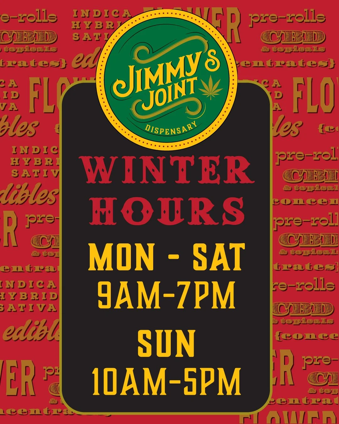 ❄️ Winter Hours at Jimmy&rsquo;s Joint ❄️

For January &amp; February, we&rsquo;re easing into winter mode &mdash; conserving energy, preserving the light, and dreaming up some great new deals just for you 💚

New Winter Hours:
✨ Mon&ndash;Fri: 9am&n