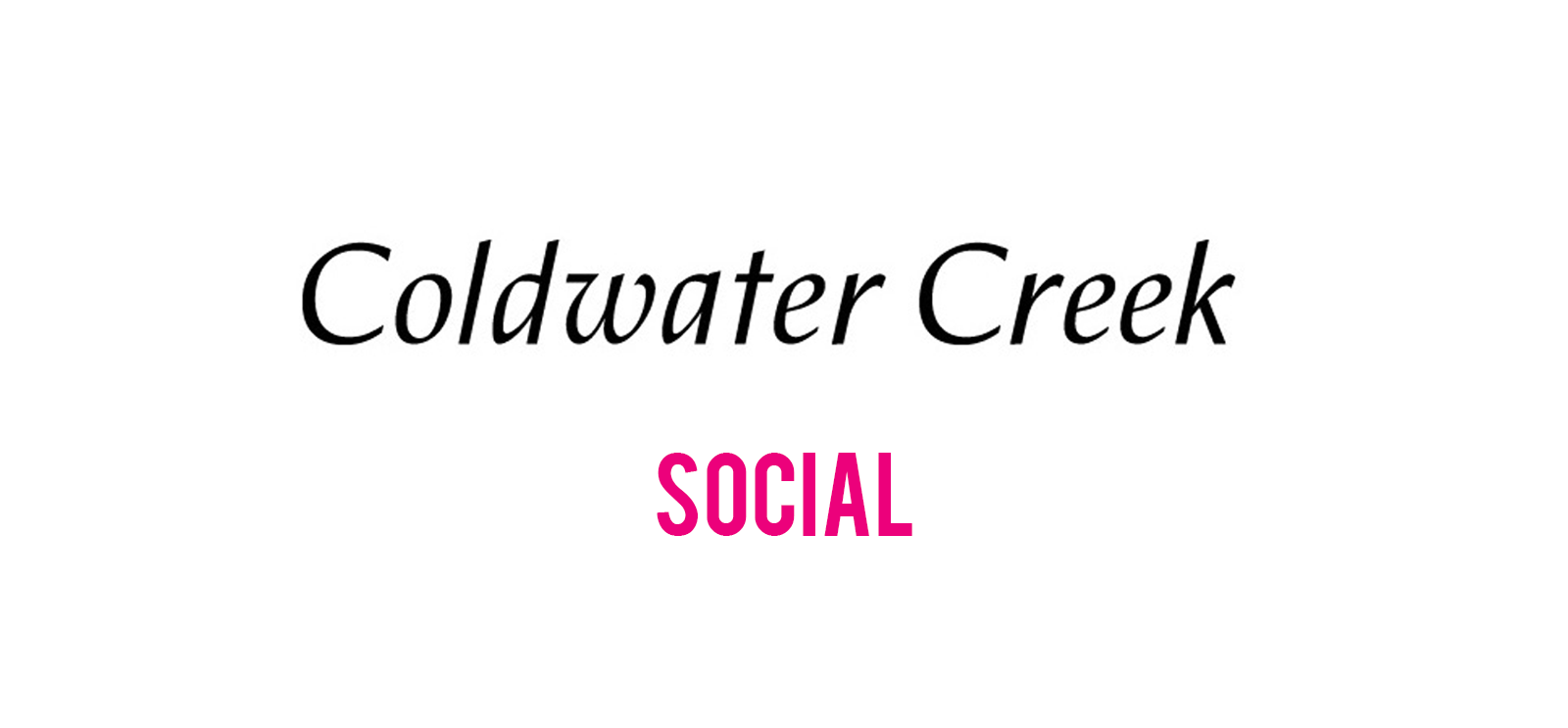 Coldwater Creek social logo with black cursive text and pink uppercase 'SOCIAL'