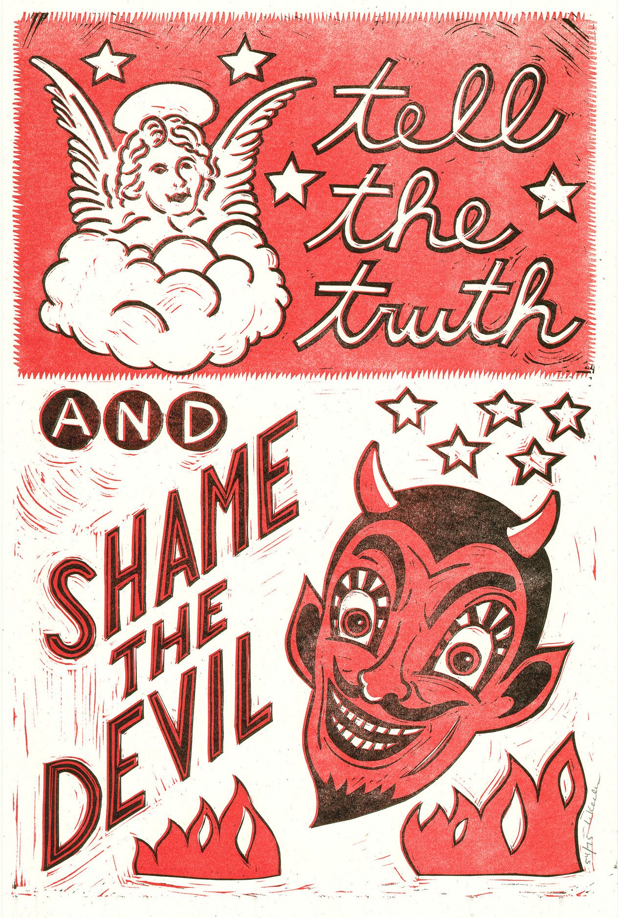 SHAME THE DEVIL POSTER   |   linocut on letterpress   |   19" x 12.5"   |   SOLD OUT  