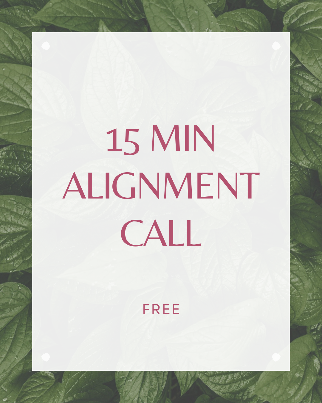 15 min Alignment Call
