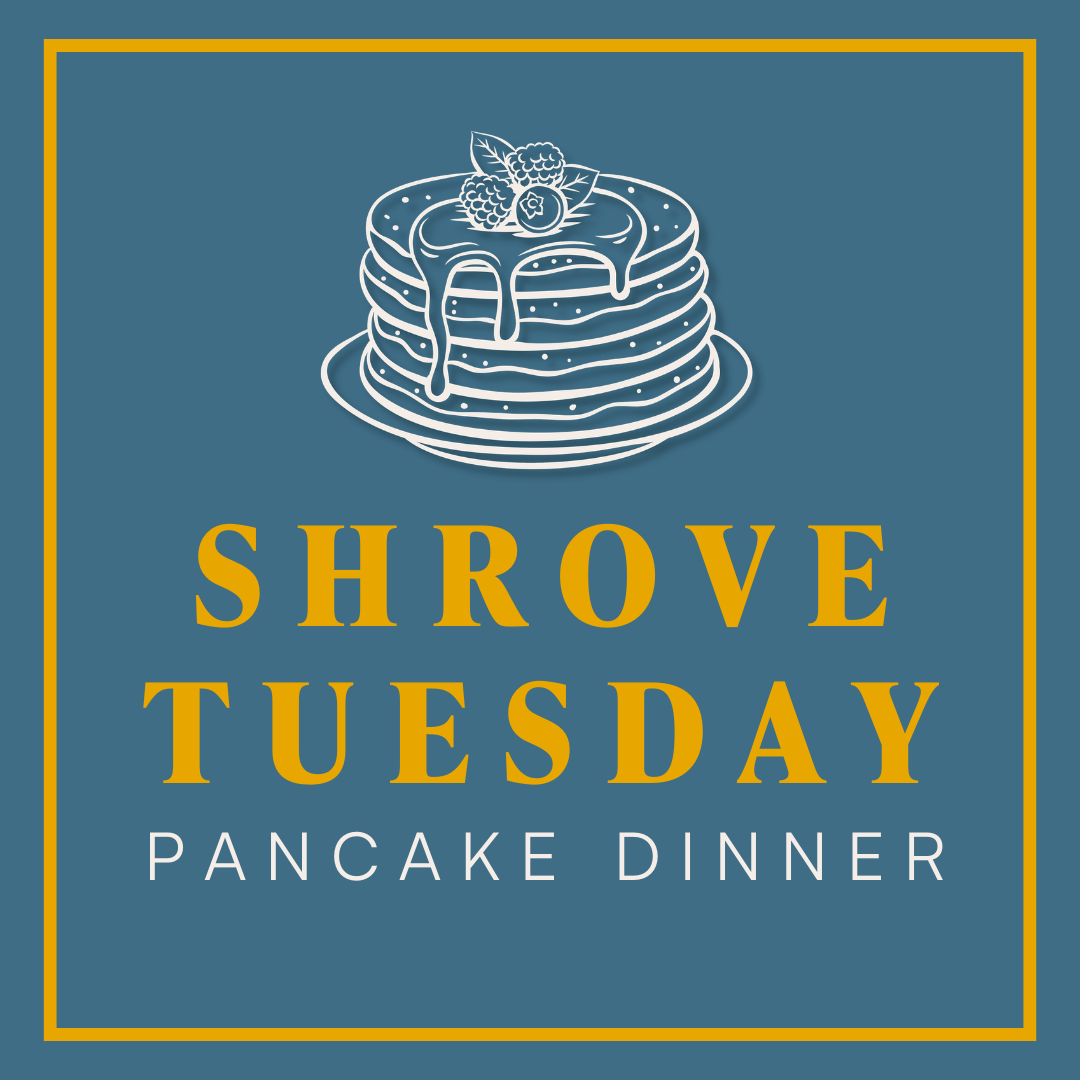 Shrove Tuesday Pancake Dinner