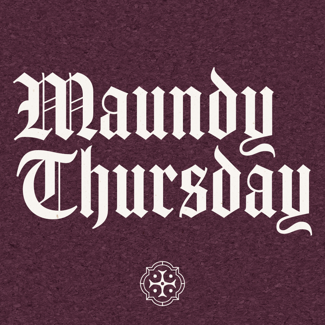 Maundy Thursday