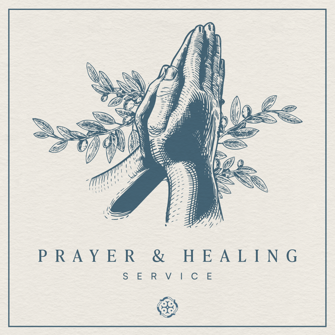 Prayer + Healing Service
