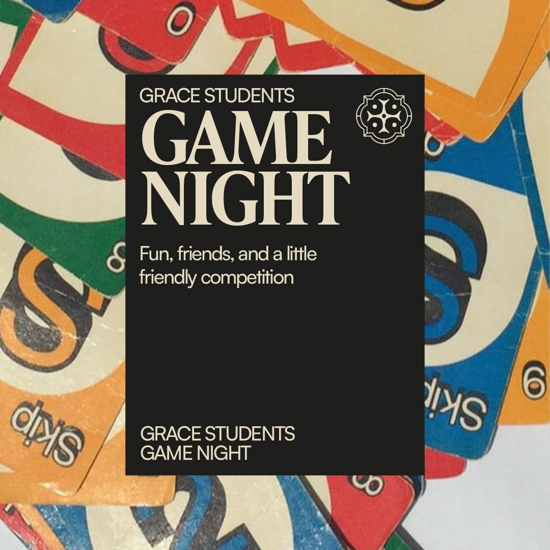 Grace Students Game Night: Middle School