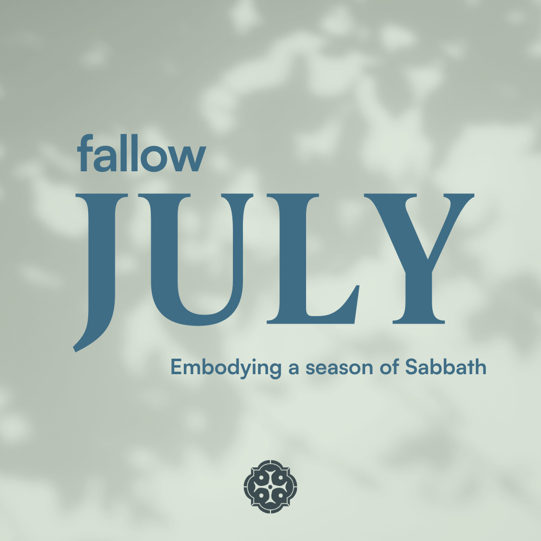 Fallow July