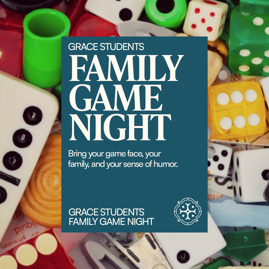 Grace Students Family Game Night