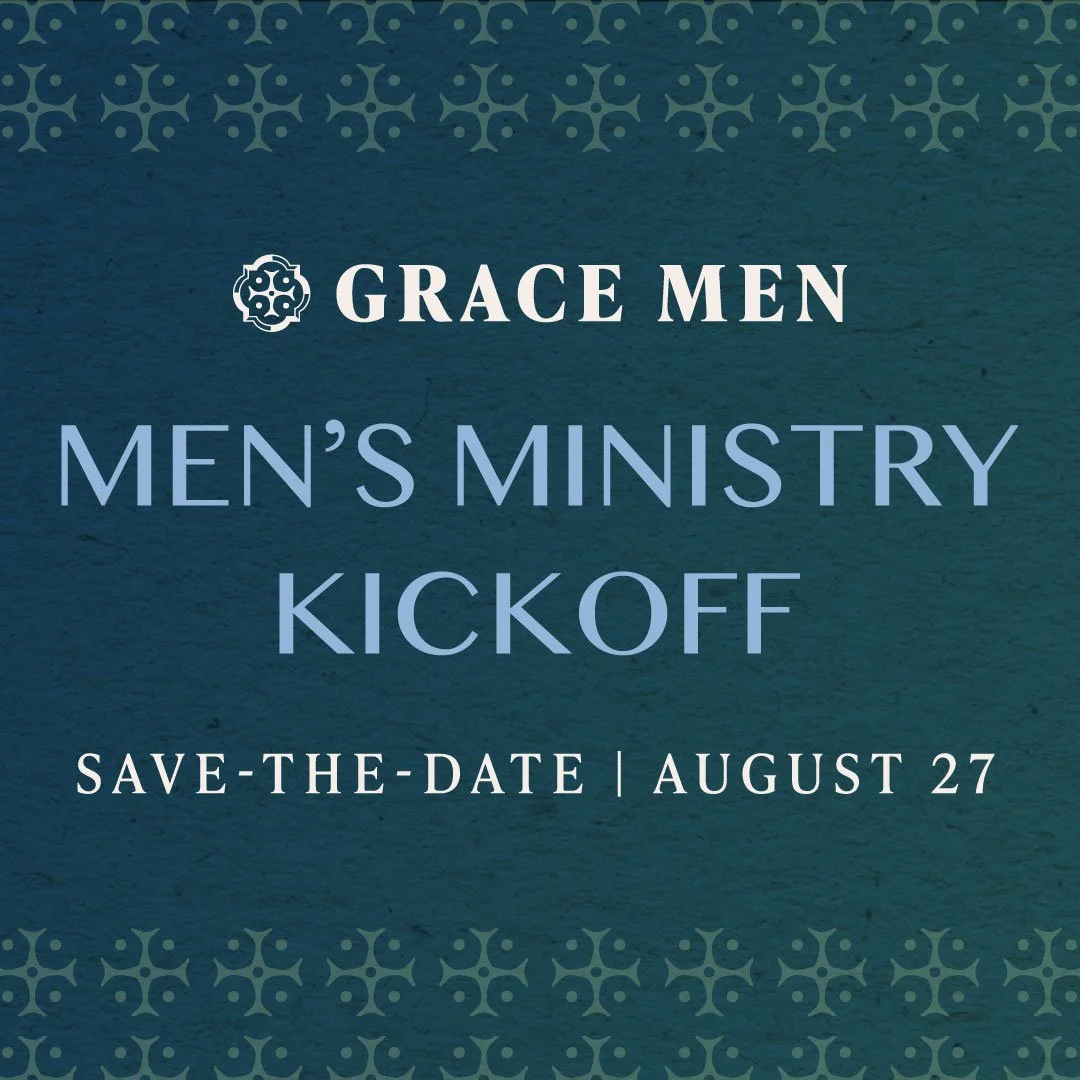 Grace Men's Ministry Kickoff