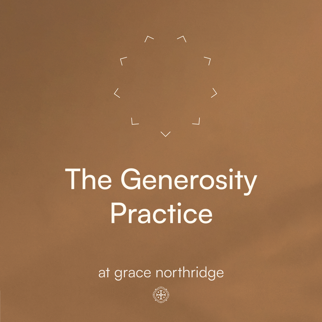 Practicing The Way | Generosity