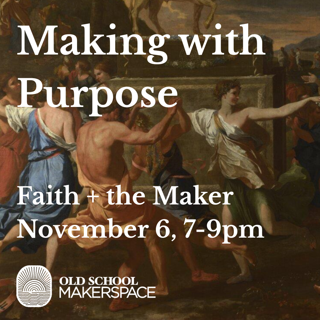 Faith + The Maker