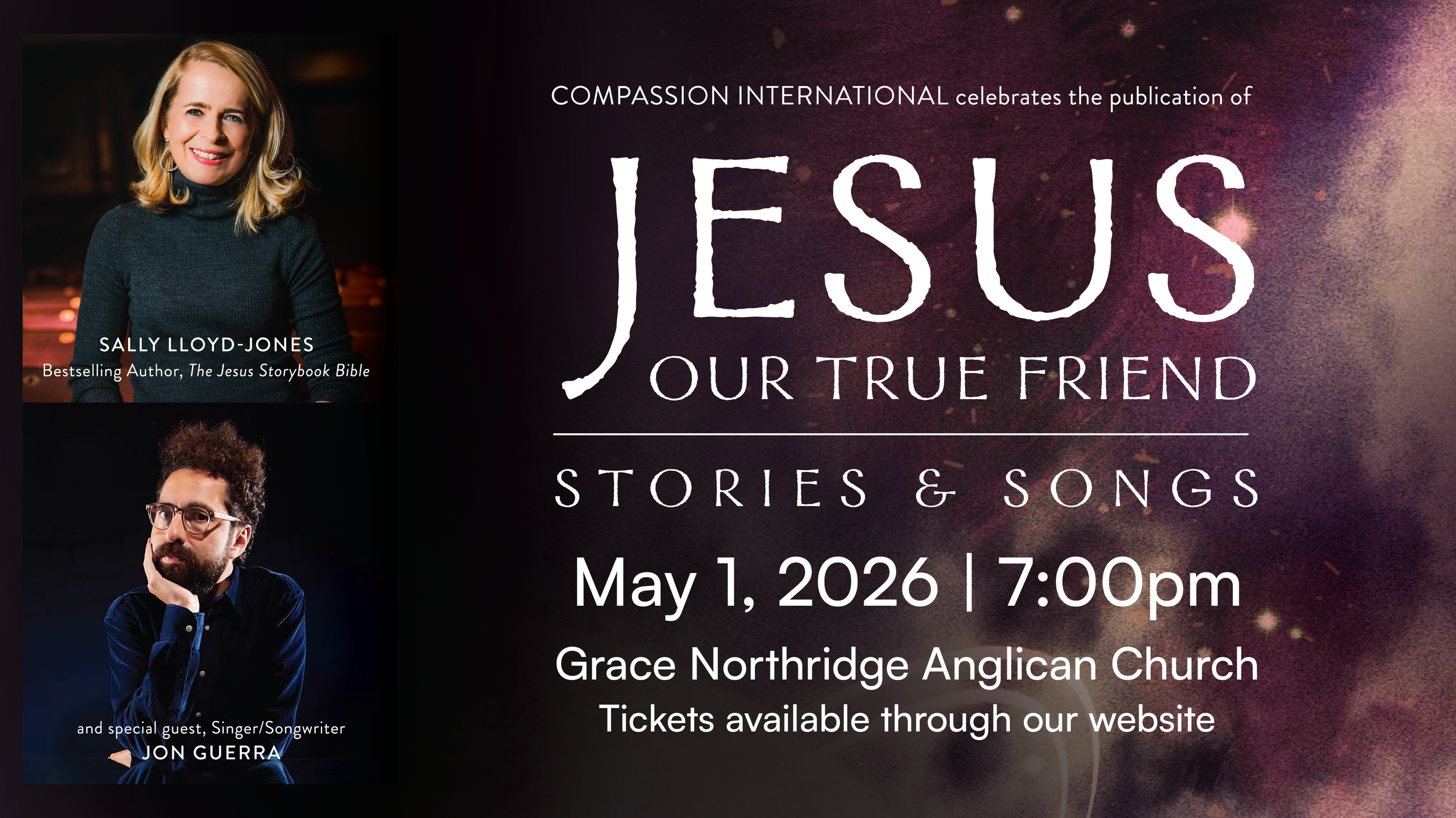 Jesus Our True Friend with Sally Lloyd-Jones and Jon Guerra