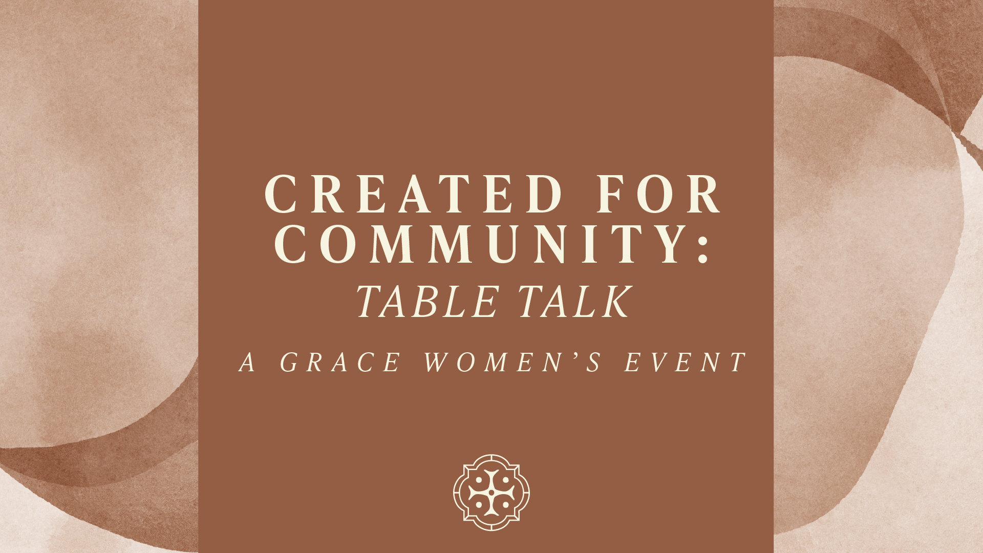 Created For Community: Table Talk