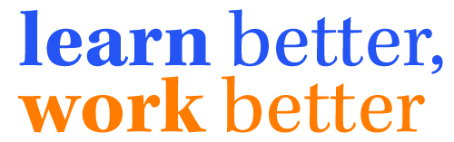 Learn Better Work Better