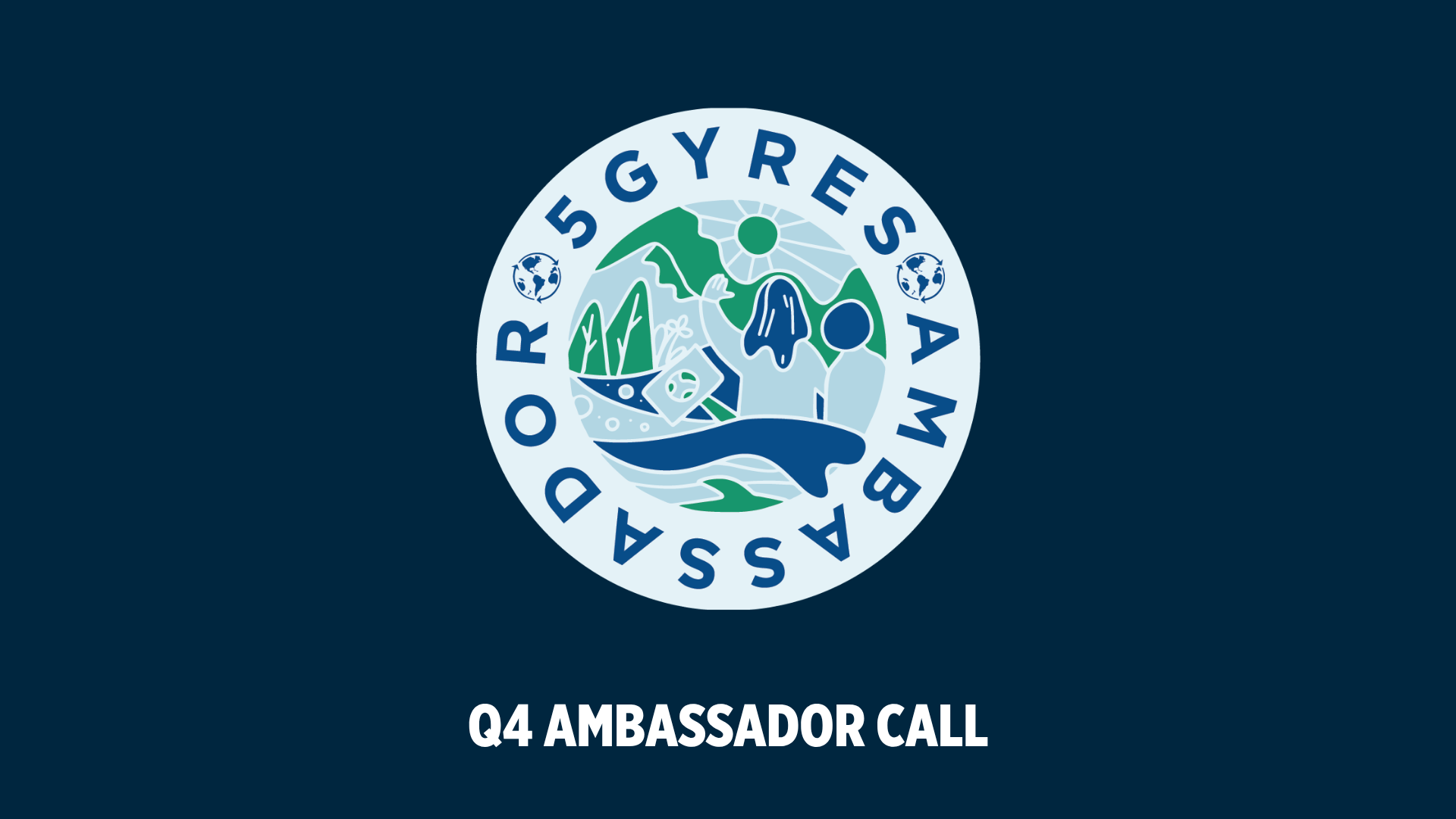 Q4 Ambassador Call