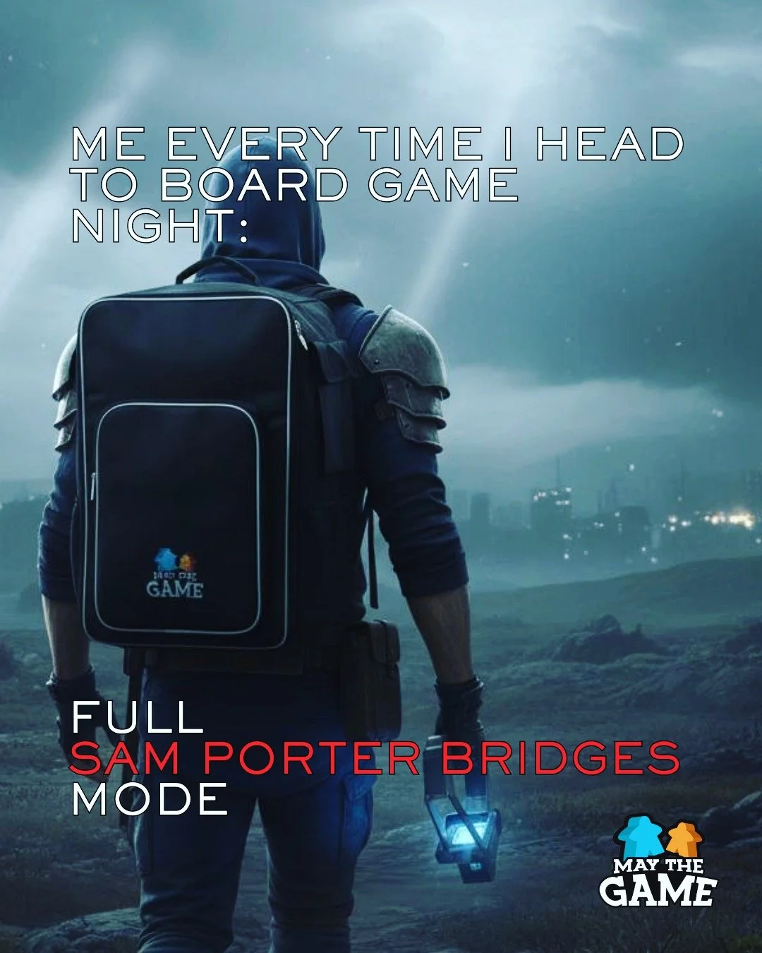 🎒 &ldquo;POV: Sam Porter Bridges just unlocked the Board Game DLC&rdquo; 🎲
If you&rsquo;ve ever had to carry 10kg of cardboard joy to game night, you know the struggle 😂

👉 Tag your board game buddy who always brings half the shelf!
❤️ Like if yo
