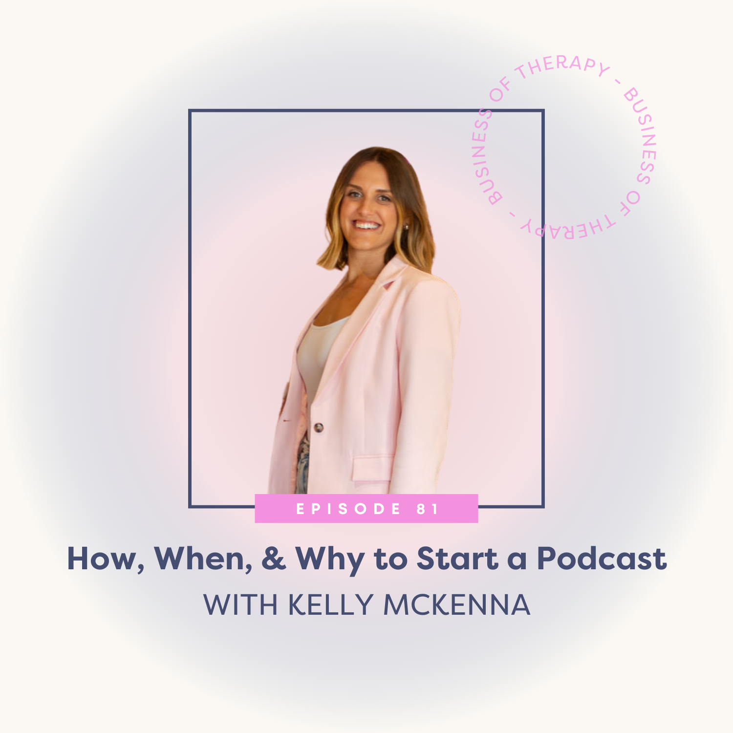 How, When, &amp; Why to Start a Podcast [episode 81]
