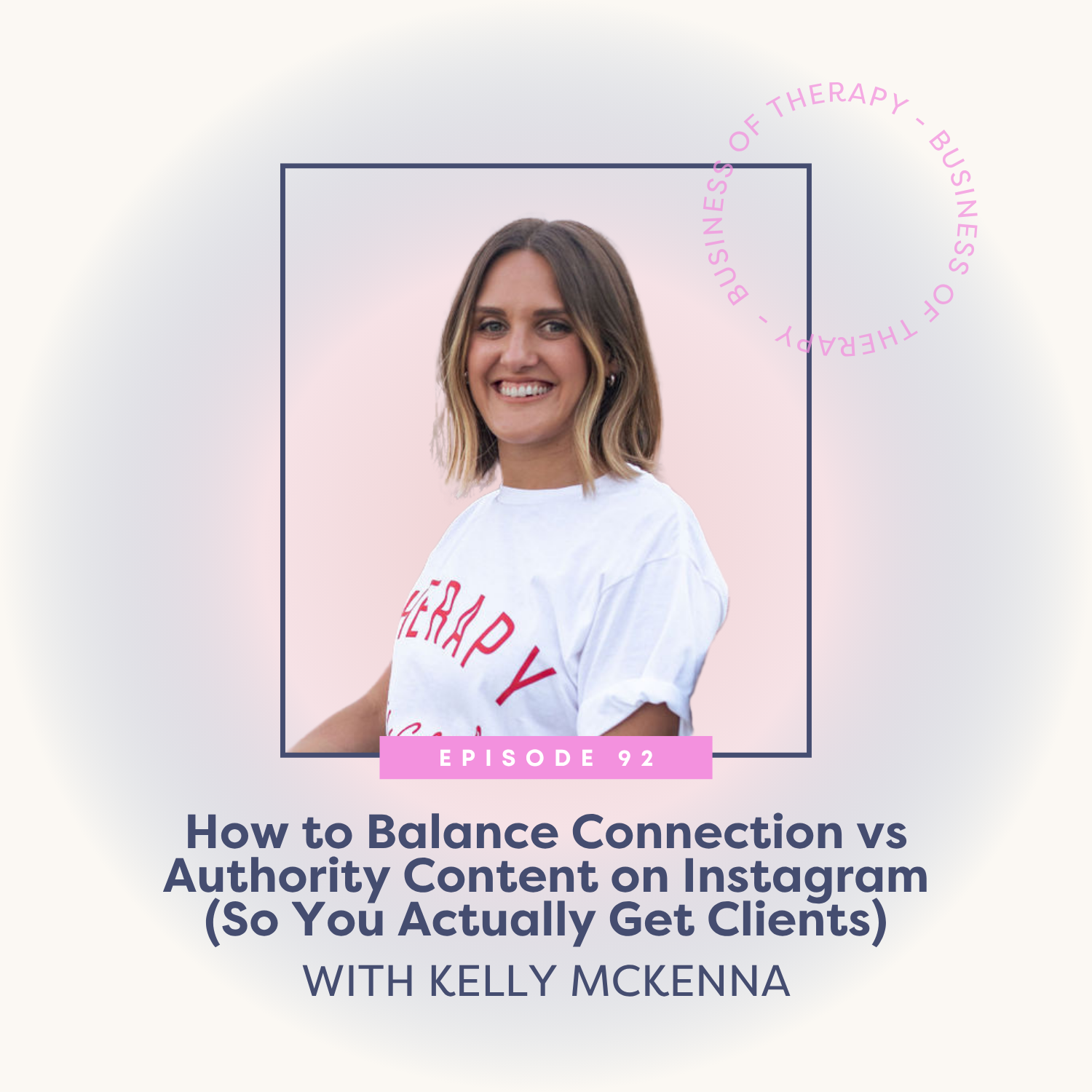 How to Balance Connection vs Authority Content on Instagram (So You Actually Get Clients) [episode 92]
