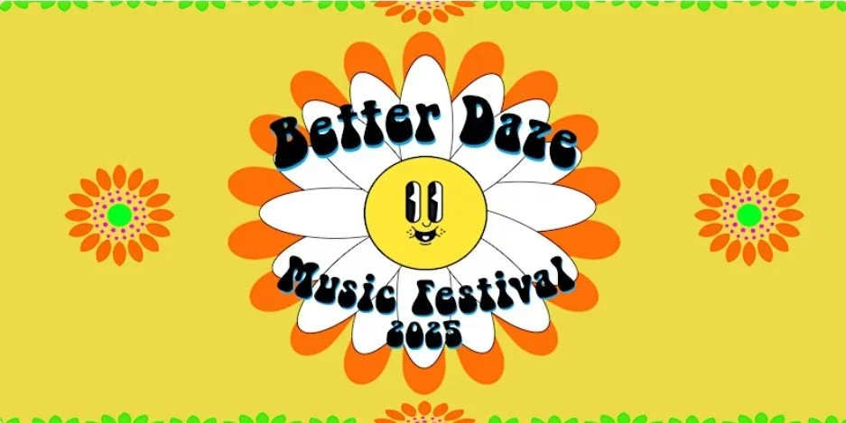 Better Daze Music Festival