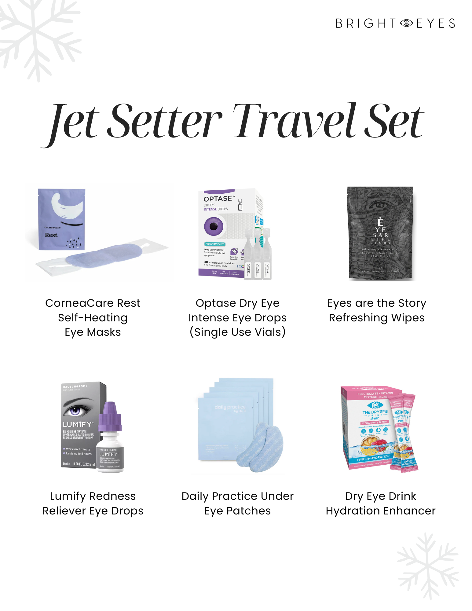 Travel set including self-heating eye masks, intense eye drops, refreshing eye wipes, redness relief eye drops, under eye patches, and hydration enhancer drink packs.