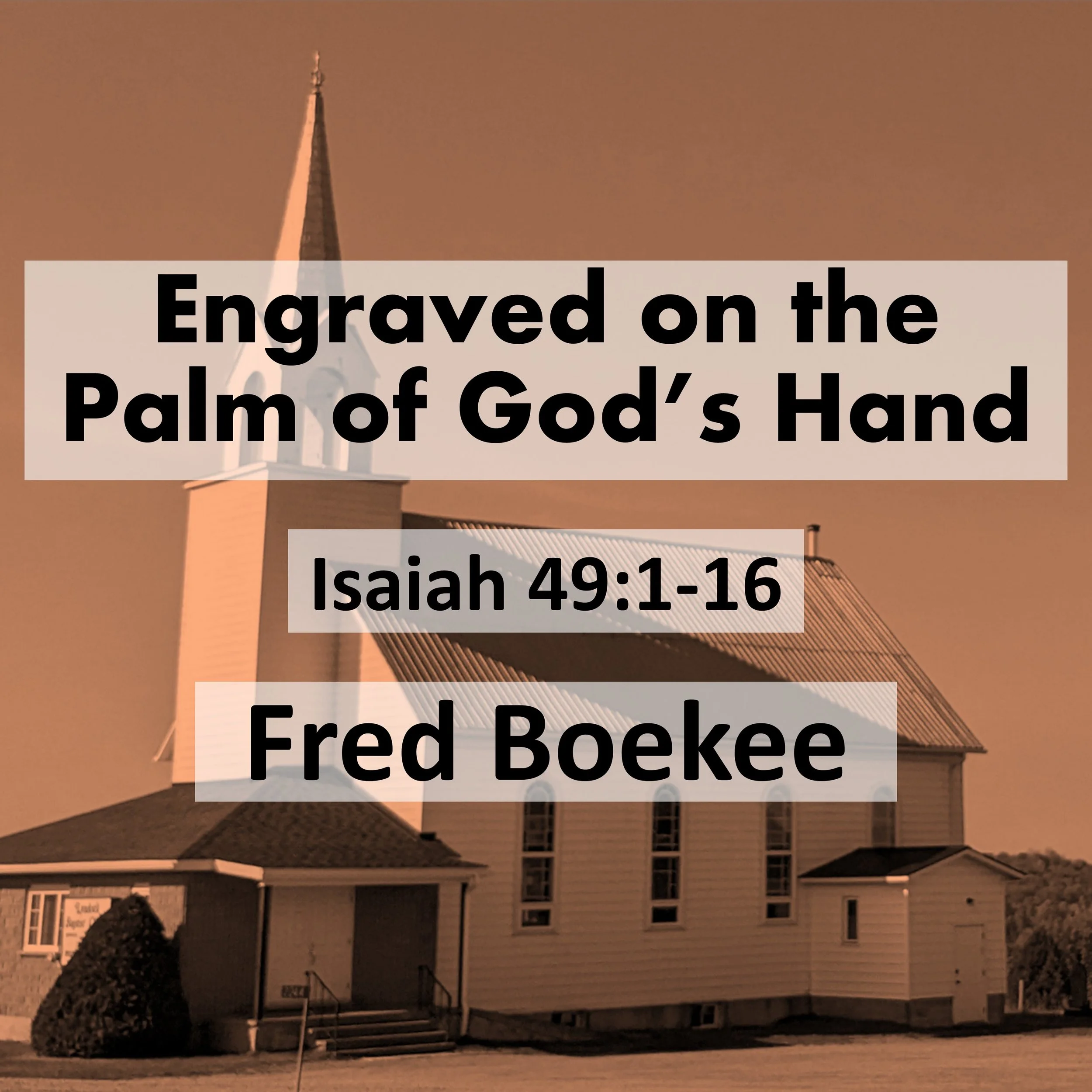 Engraved In The Palm of God’s Hand