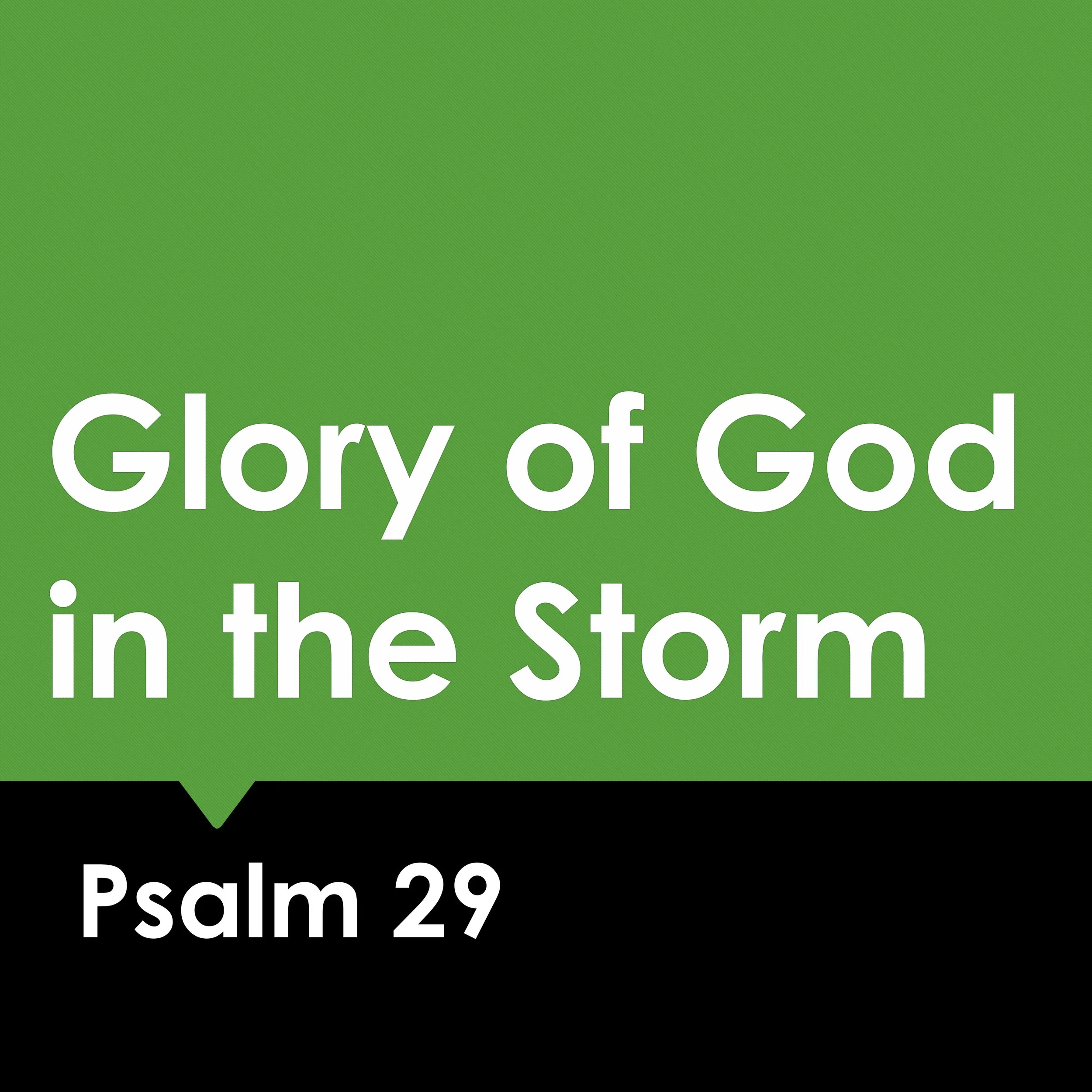 Glory of God in the Storm