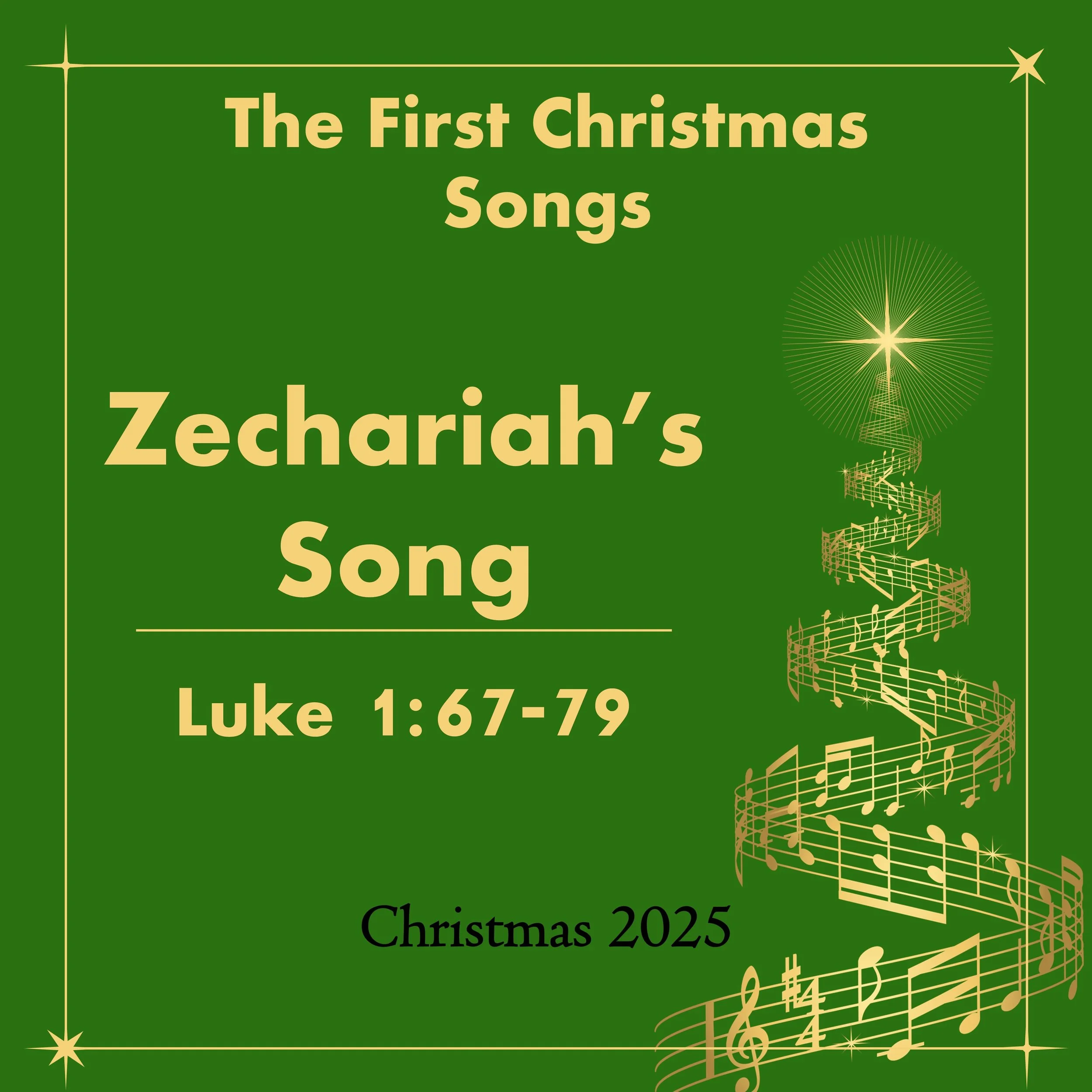 Zechariah’s Song