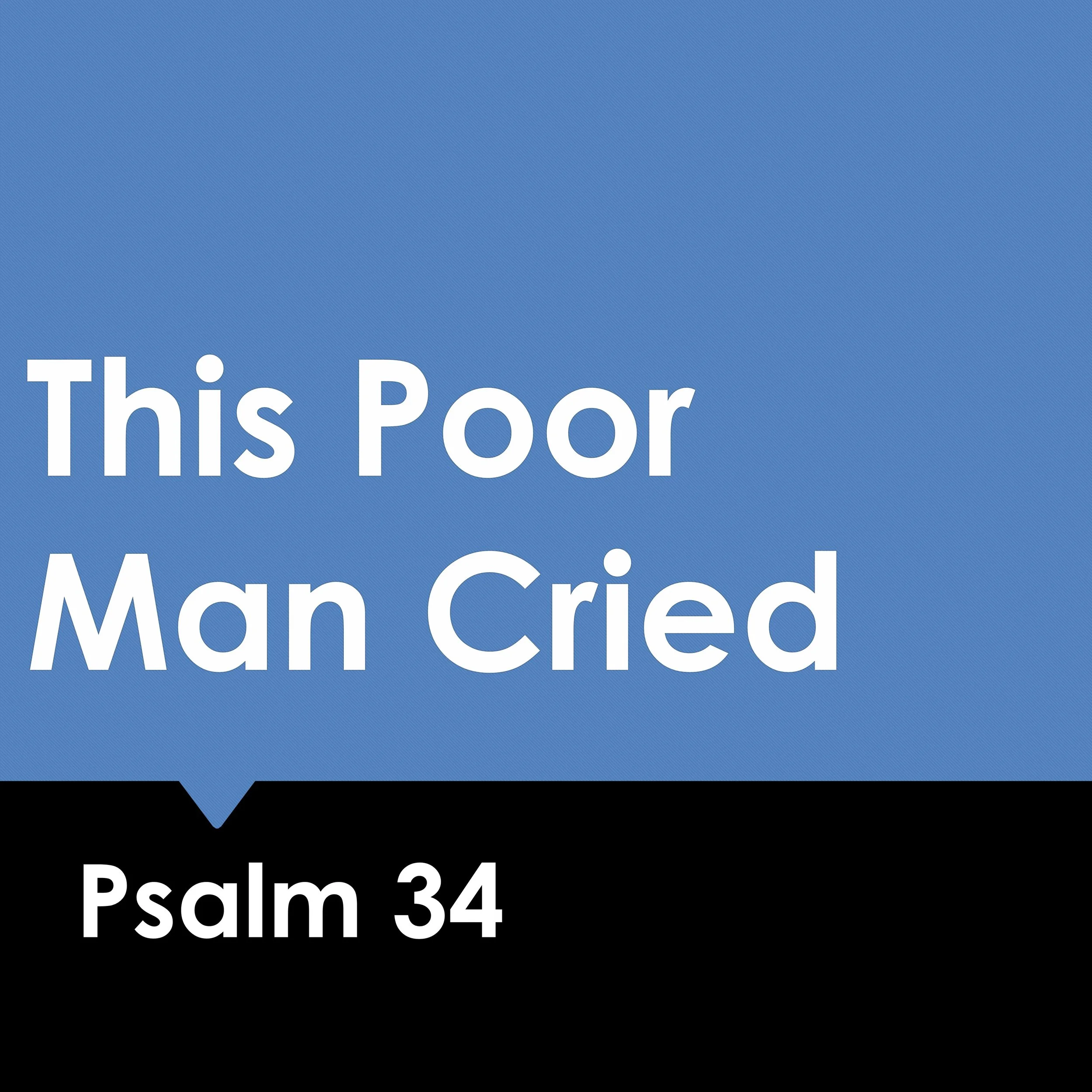 This Poor Man Cried