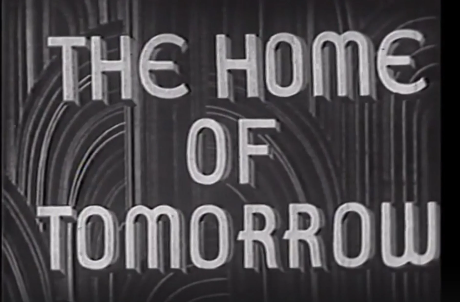 Lowell Thomas Tours Westinghouse Home of the Future - 1934