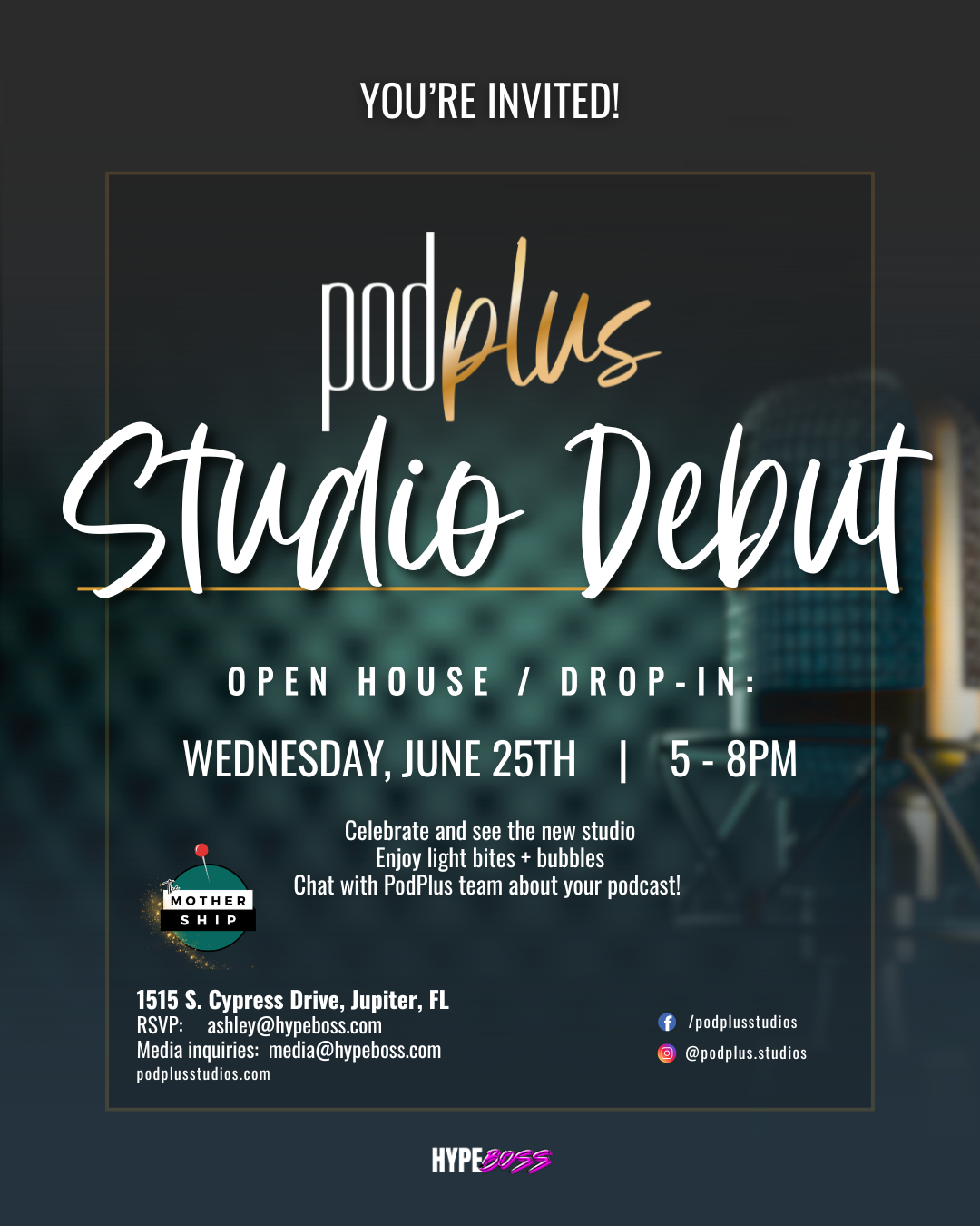 Join us for the PodPlus Studio Debut on Wednesday, June 25th at 5PM ...