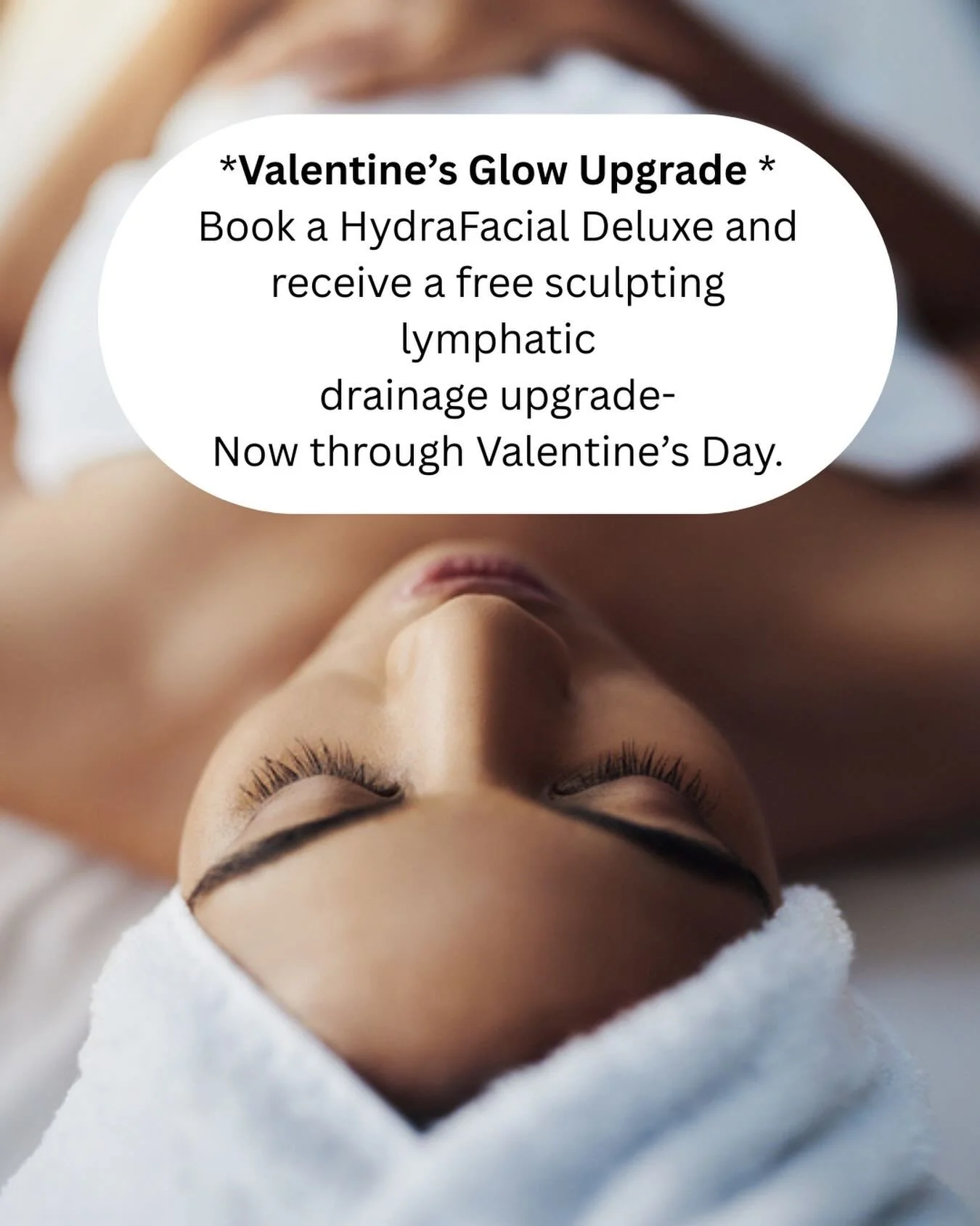 HydraFacial Deluxe Valentine's Day Special 💕

Book now through Valentine's Day and receive a free lymphatic drainage upgrade ❤️

Each HydraFacial Deluxe includes:
Dermaplaning 
Light therapy (red light &amp; blue light)
Hand &amp; Foot massage
A cus